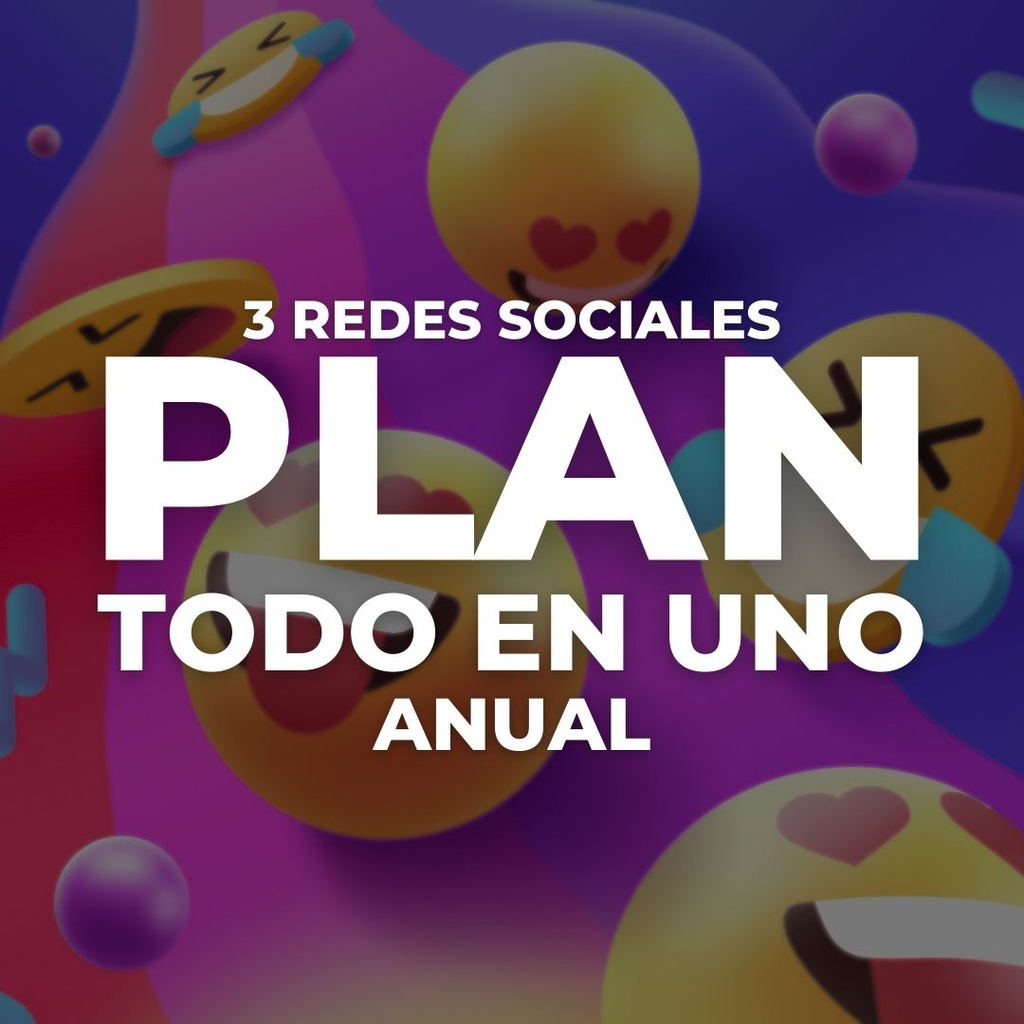 [Plan Todo en Uno] Administración de redes sociales (Anual)